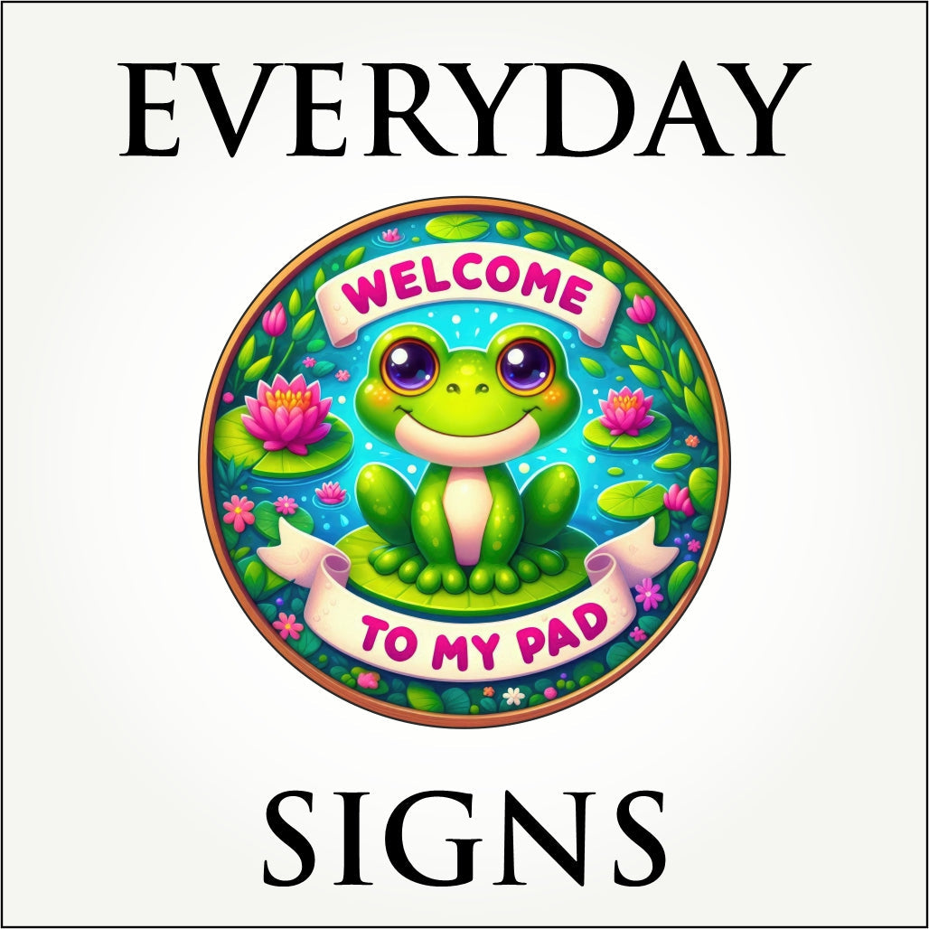 Everyday Signs