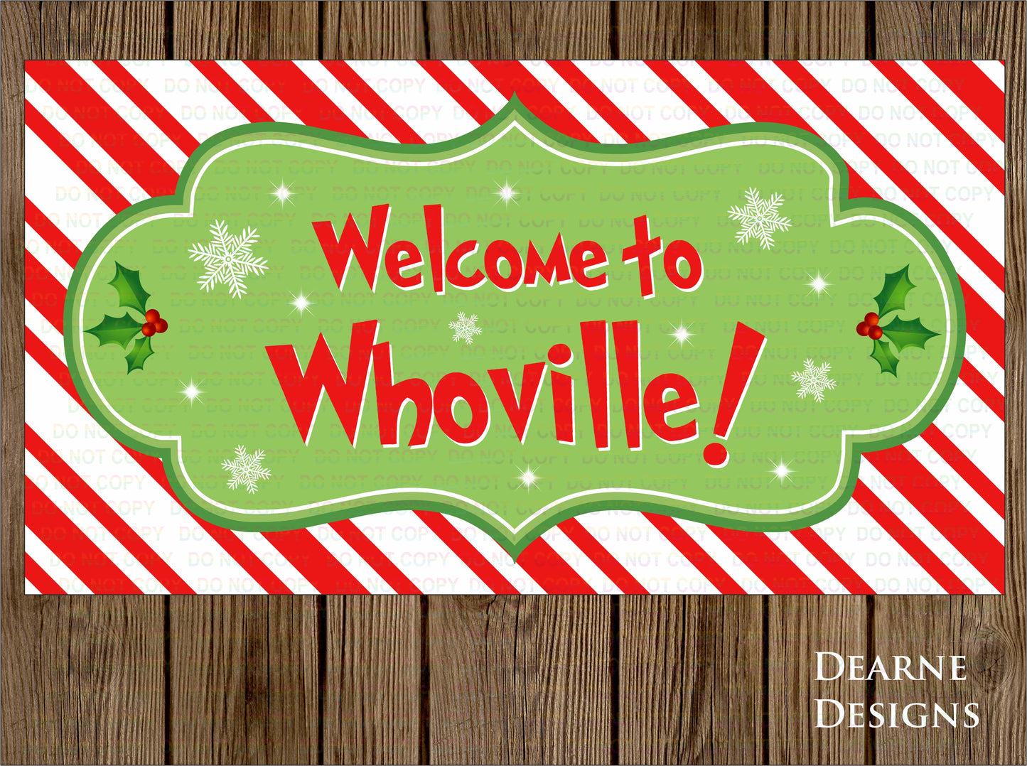 Welcome To Whoville Sign