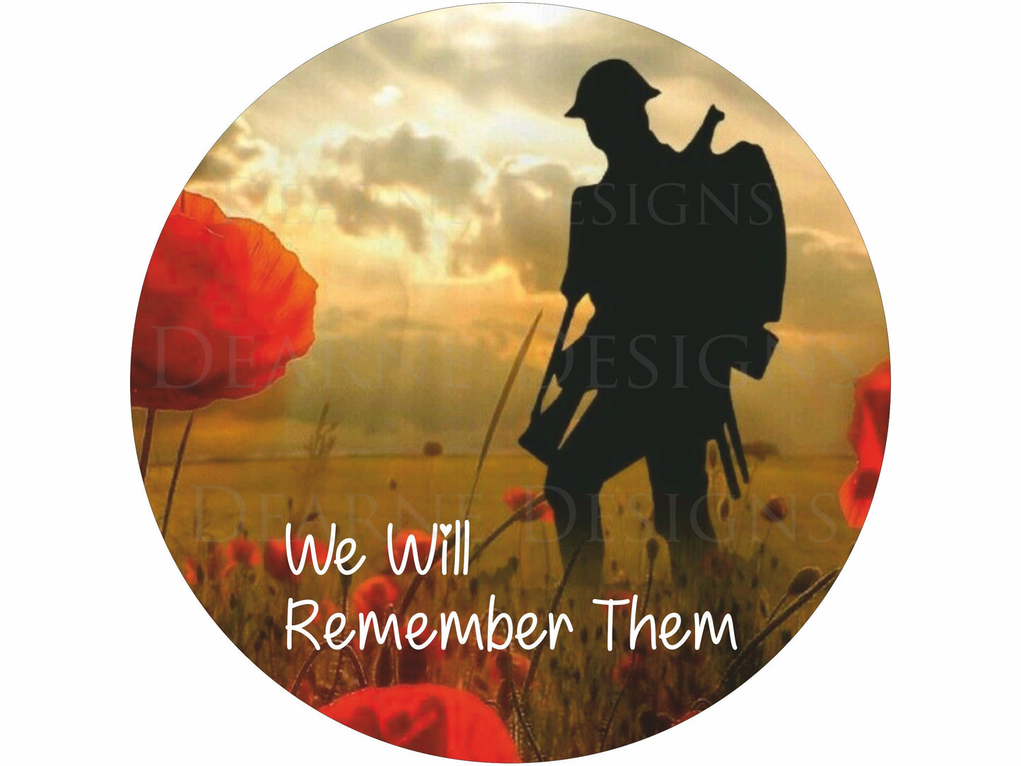 We Will Remember Them remembrance wreath sign Poppy Day sign