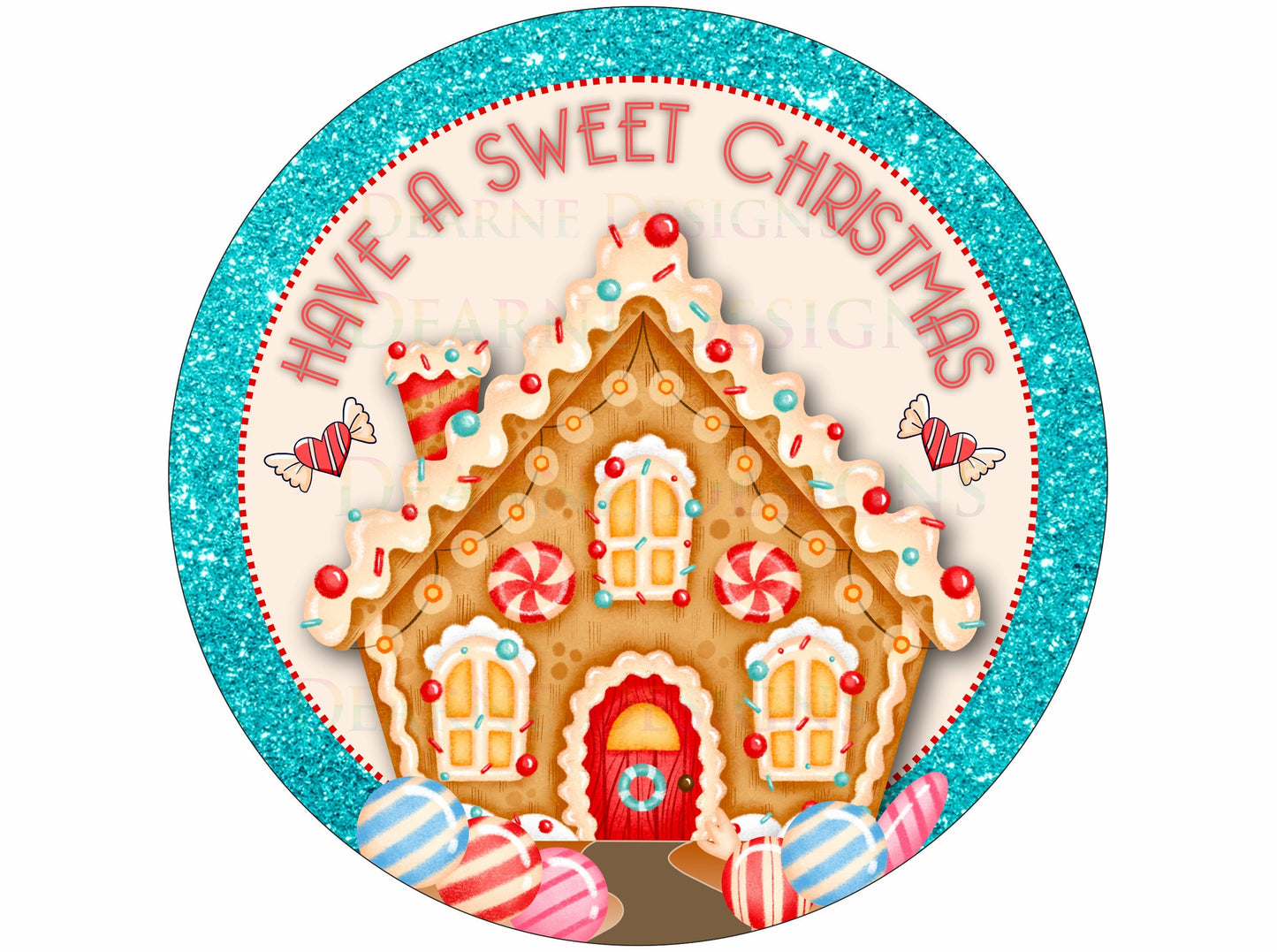 Have a sweet christmas wreath sign