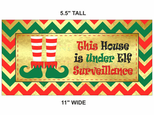 Elf Surveillance Wreath Sign