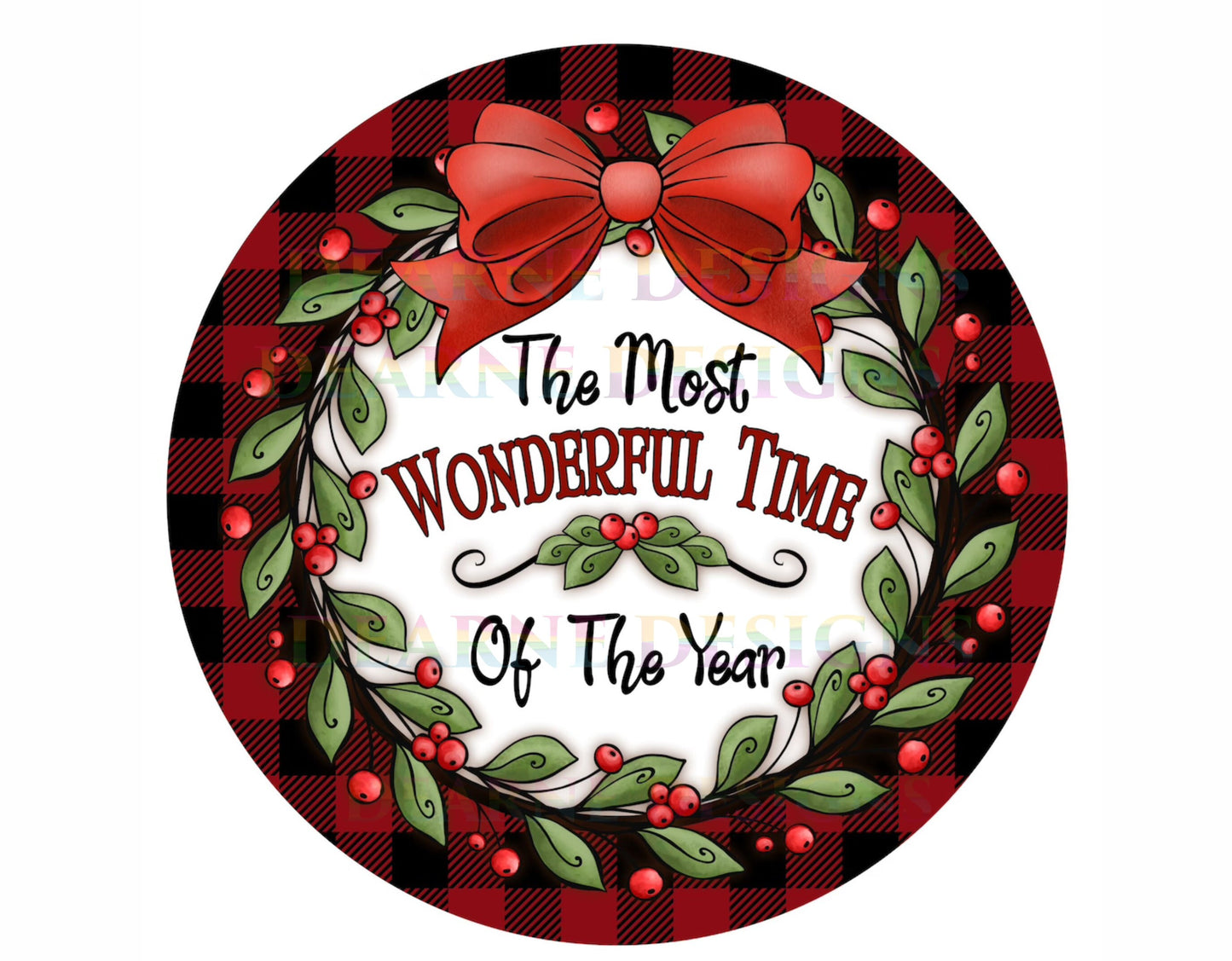 Most Wonderful Time Of The Year wreath sign