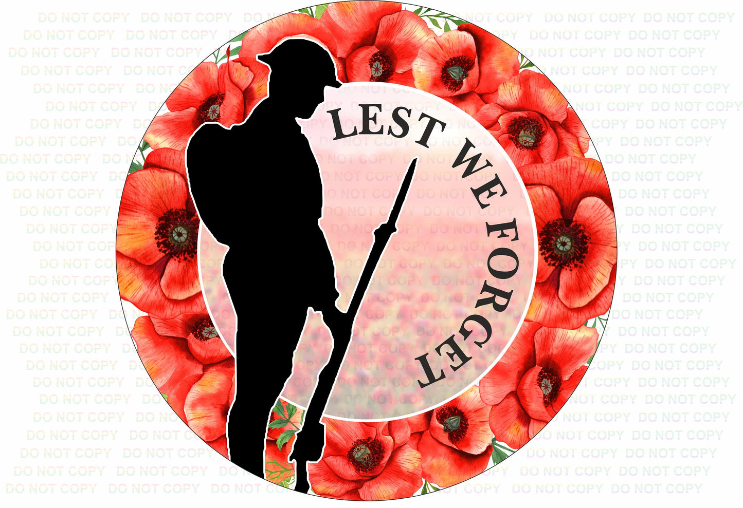 Lest We Forget remembrance wreath sign Poppy Day sign Round Remembrance wreath sign