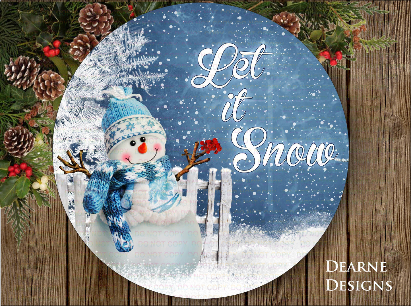 Let it snow wreath sign