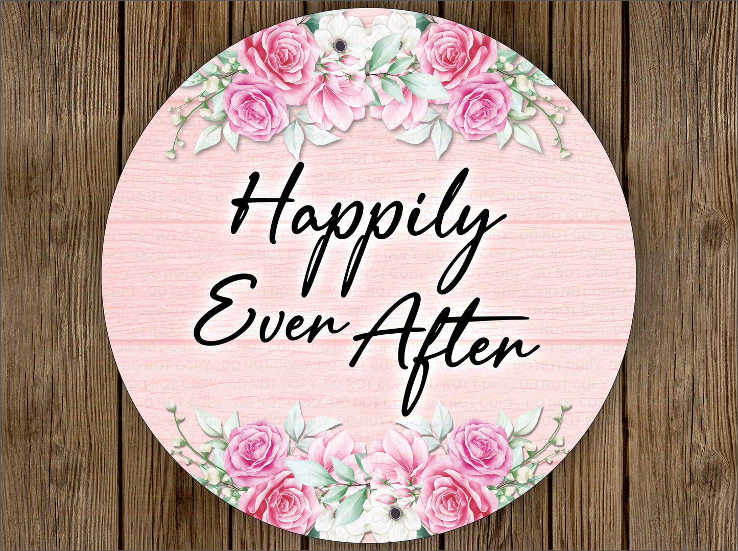 Happily Ever After sign, wedding sign, marriage sign, Anniversary sign