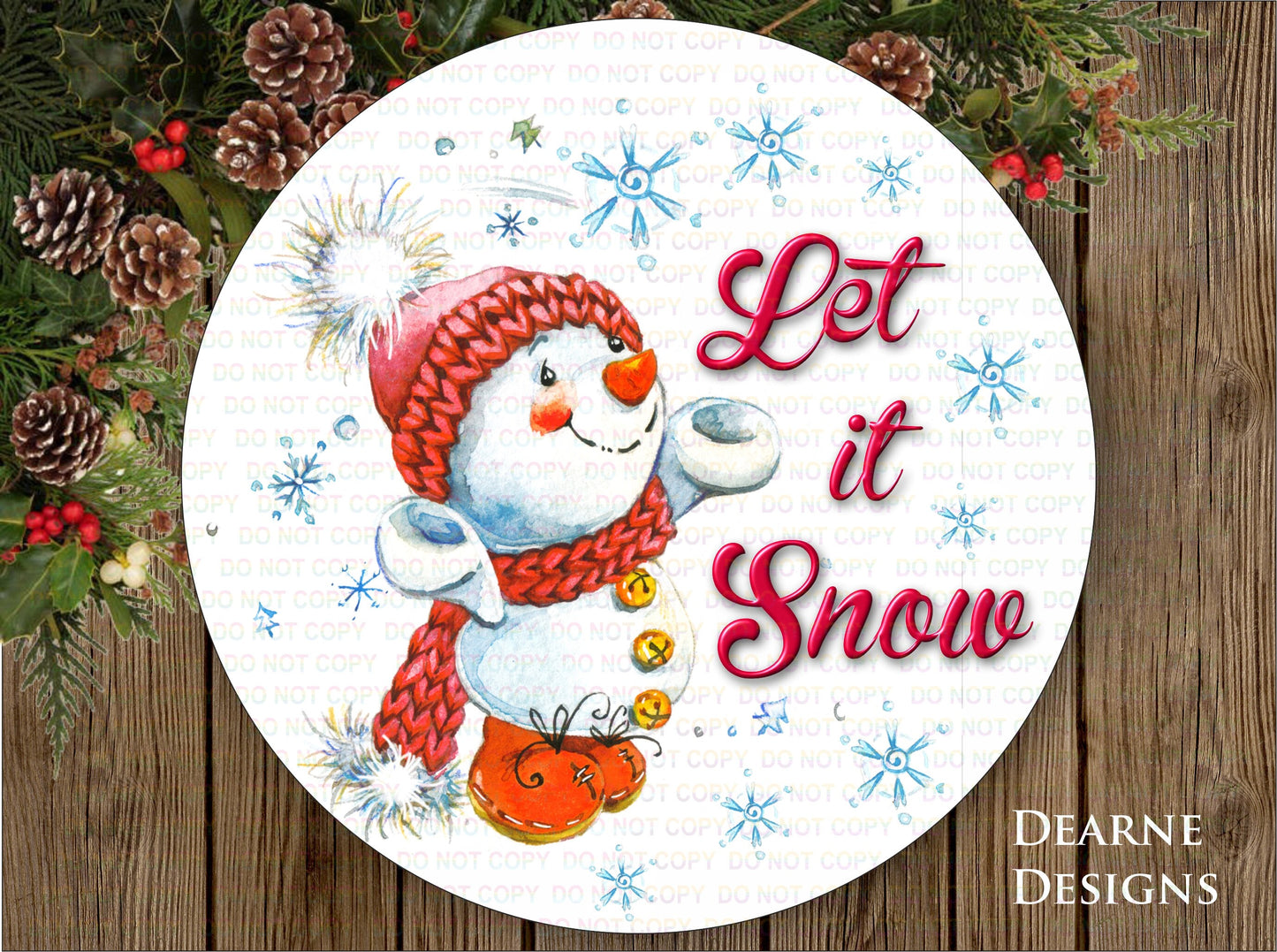 Let it snow wreath sign, christmas snowman sign