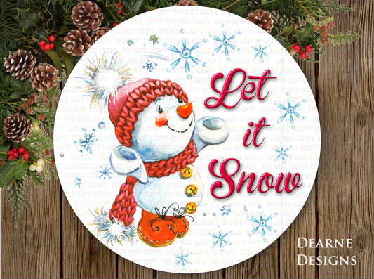 Let it snow wreath sign, christmas snowman sign