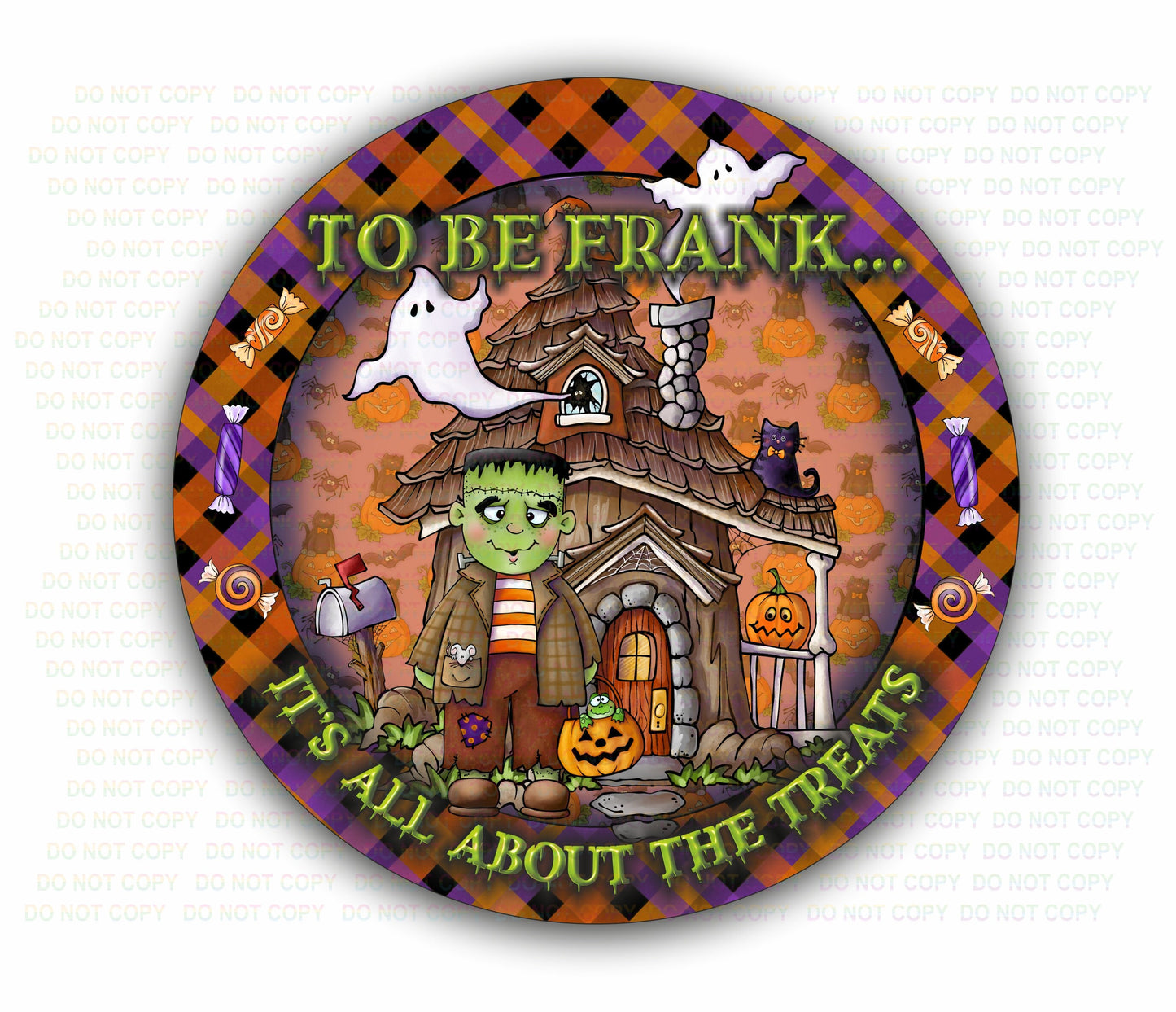 Frankie wreath sign, Frankenstein sign, to be frank sign, frankie sign, frankenstein wreath