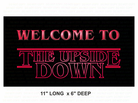 Welcome To The Upside Down wreath sign, Stranger Things sign