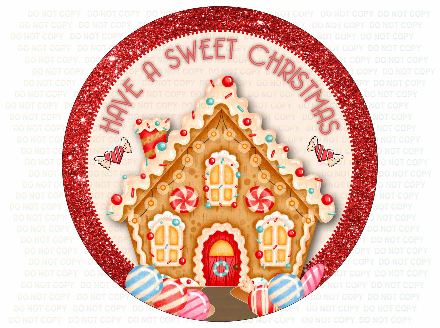 Have a sweet christmas wreath sign