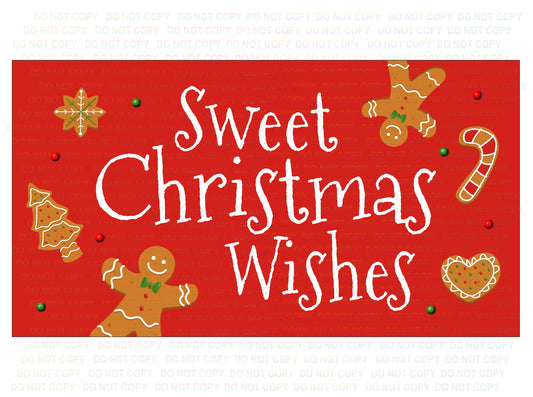 Sweet Christmas Wishes Sign