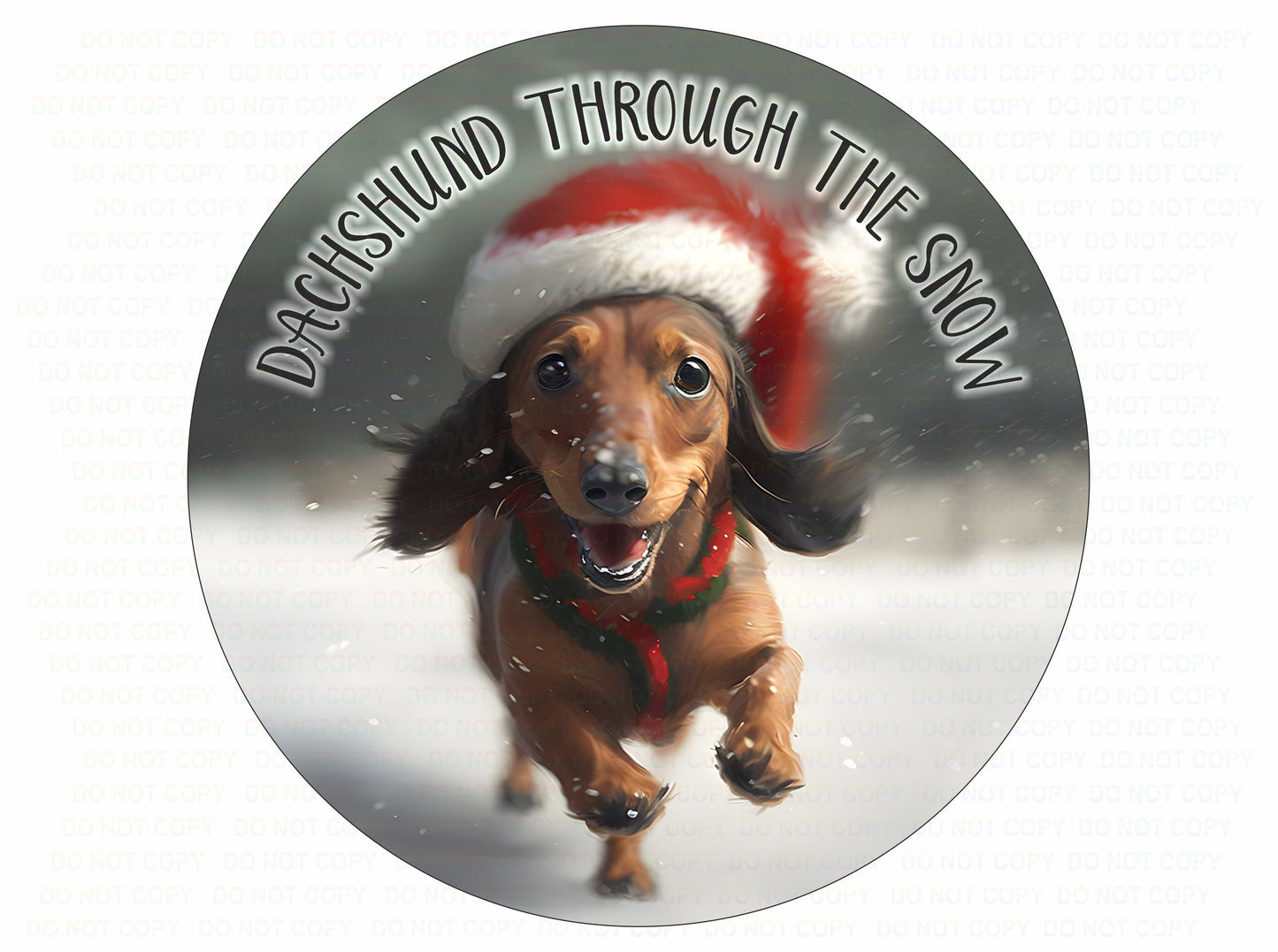 Dachshund through the snow wreath sign, cute sausage dog sign, xmas dog wreath sign, dachshund sign, xmas dog wreath