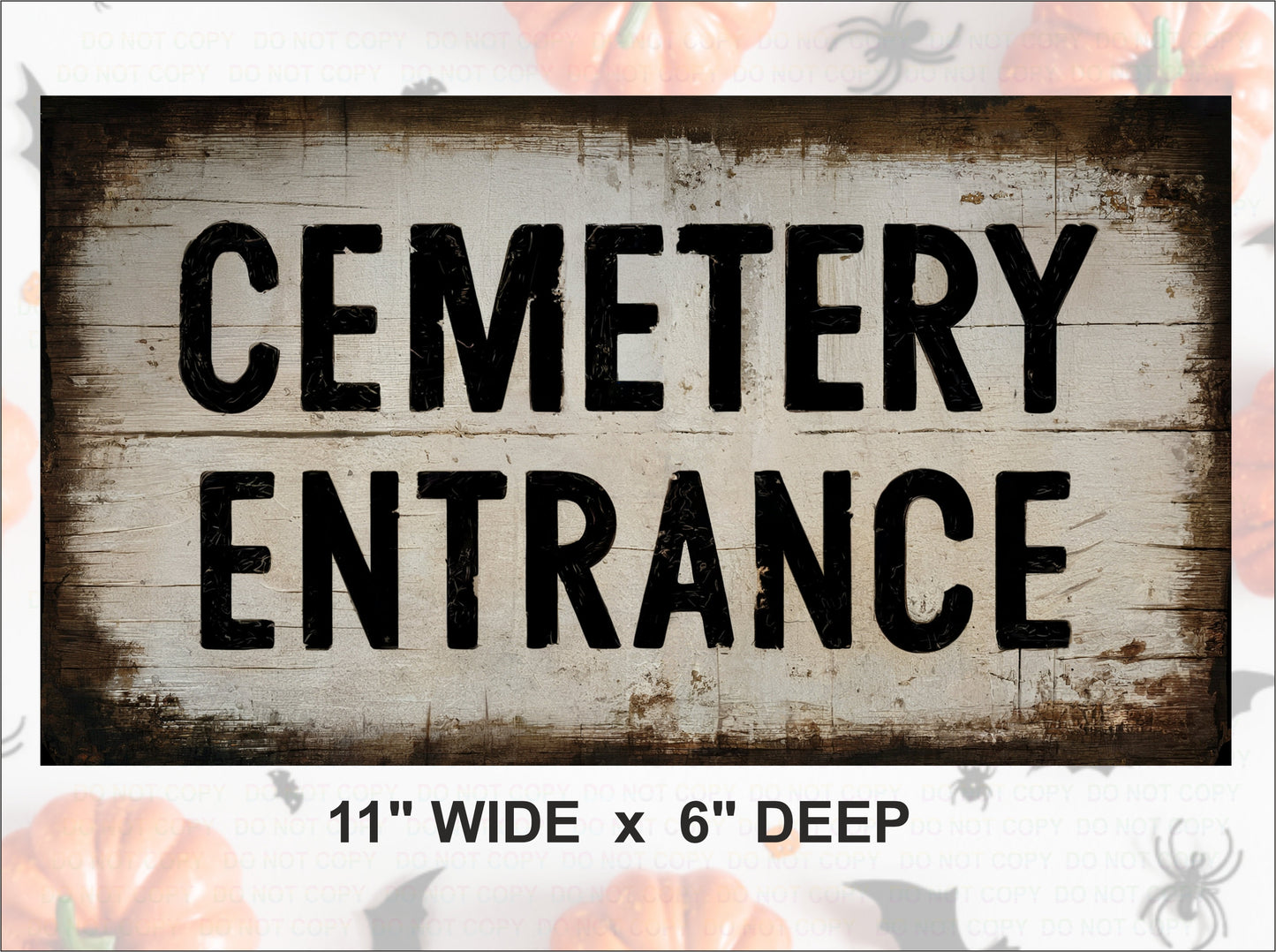 Cemetery Entrance Halloween sign