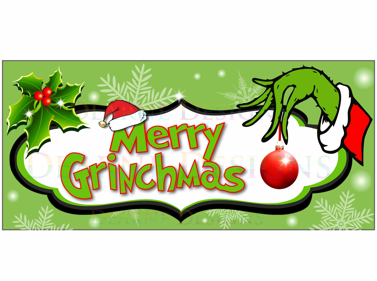 Merry Grinchmas sign 2